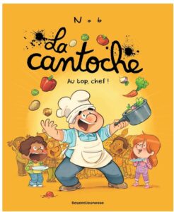 top BD Cantoche tome 10 au top chef