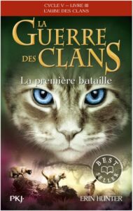 Guerre des clans cycle 5 livre 3