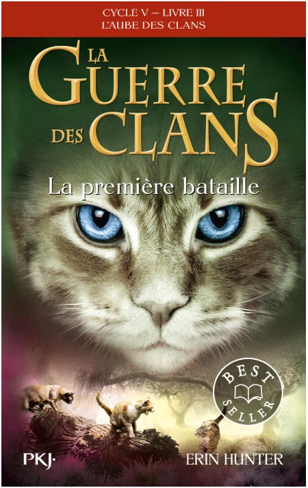 Guerre des clans cycle 5 livre 3