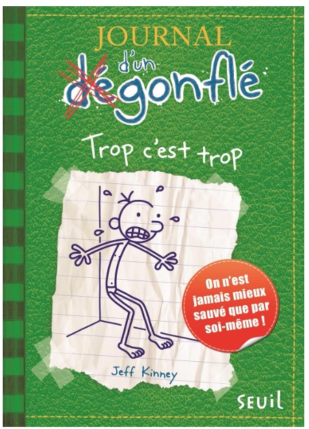 Journal d'un dégonflé tome 3