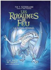 Royaume de feu la BD tome 7