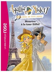 Agatha Mistery - Meurtre à la tour eiffel