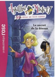 Agatha Mistery - le secret de la déesse