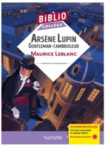 Arsene Lupin gentleman cambrioleur