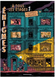 Enigmes à tous les étages Tome 1