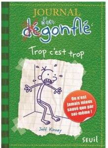 Journal d'un dégonflé tome 3