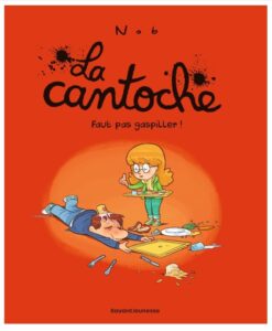 La cantoche tome 4