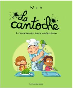 la cantoche tome 2