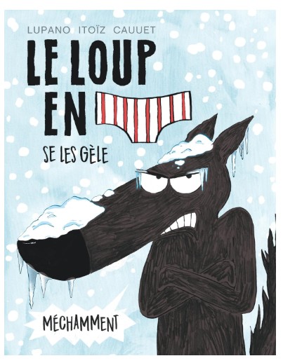 le loup en slip tome 2